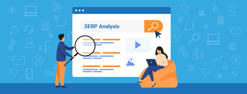 SERP Analysis An Analyzation Guide to Out Rank Competitors